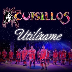 Cuisillos - Utilizame