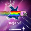 Deja Vu - EP, 2016