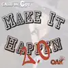 Stream & download Make It Happen 2.0 - Single