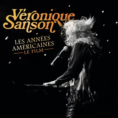 Les années américaines - Le live - Véronique Sanson