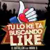 Tu Lo Ke Ta Buscando Like (feat. Mark B) - Single album cover