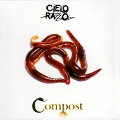 Compost - Cielo Razzo