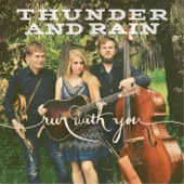 Thunder and Rain - Run with You