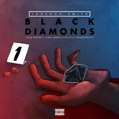 Black Diamonds (feat. Adam Reverie, James Gardin, Red Pill & PhourTheLove) Song Lyrics