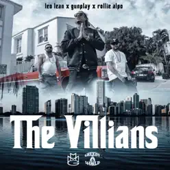 The Villians - Single - Gunplay The Villians - Single - Gunplay