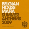 Belgian House Mafia Summer Anthems 2009