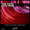 Gaias Womb - EP album lyrics, reviews, download