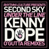 Under the Line Kenny Dope O'Gutta Remixes