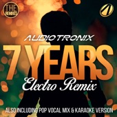 7 Years (Electro Remix) artwork