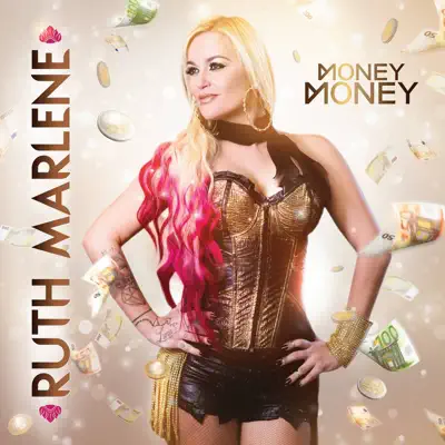 Money, Money - Ruth Marlene