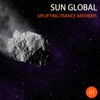 Sun Global Uplifting Trance Anthems