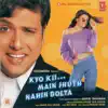 Kyo Kii... Main Jhuth Nahin Bolta (Original Motion Picture Soundtrack) album lyrics, reviews, download