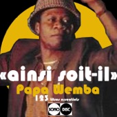 Papa Wemba - Nani Témoin