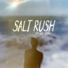 Salt Rush