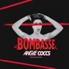 Bombasse (feat. Lucie Azard) - EP