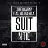 Suit n' Tie (Feat. Vee tha Rula) - Single album lyrics, reviews, download