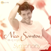 Symphony (feat. B-Case) - Nico Santos