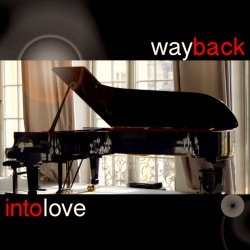 Lyrics and Music - Way Back Into Love