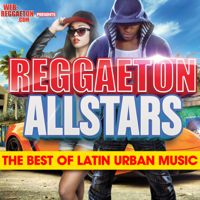Various Artists - Reggaeton All Stars: The Best of Latin Urban Music artwork