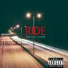 Ride (feat. Gway & Elvis Nephew) - Single album lyrics, reviews, download