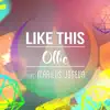 Like This (feat. Mariliis Jõgeva) - Single album lyrics, reviews, download