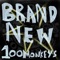 Brand New (feat. Lawrence Abrams) - 100 Monkeys, Jackson Rathbone & Ben Graupner lyrics