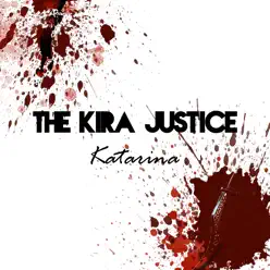 Katarina - Single - The Kira Justice