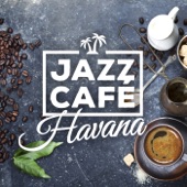 Jazz Café Havana artwork