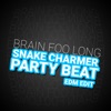Snake Charmer Party Beat (EDM Edit) - Single