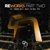 Reworks Part Two (feat. MC Fokus) - Single album lyrics, reviews, download