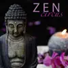 Zen Circus - Spiritual Zen Meditation Music for Buddha Meditation Practices album lyrics, reviews, download
