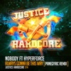 Always Gonna Be This Way (Panegyric Remix) [feat. Hyperforce] - Single