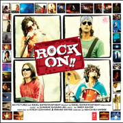 Rock On (Original Motion Picture Soundtrack) - Shankar Ehsaan Loy