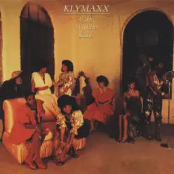 Girls Will Be Girls - Klymaxx Girls Will Be Girls - Klymaxx