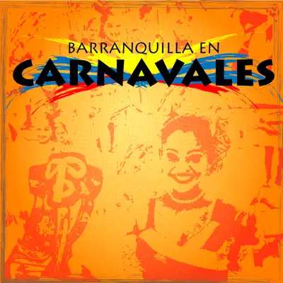Barranquilla en Carnavales - Checo Acosta