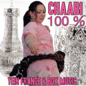 Chaabi 100 % - Verschillende artiesten