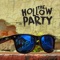 Ray Bans - The Hollow Party lyrics