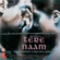 Tere Naam - Udit Narayan & Alka Yagnik