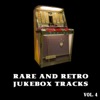 Rare and Retro Jukebox Tracks, Vol. 4, 2016