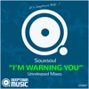 I'm Warning You (Unreleased Mixes) - EP