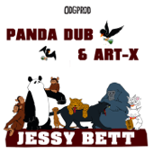 Jessy Bett - Panda Dub & ART-X