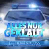 Alles nur geklaut (feat. Willi Herren & Marco Kloss) [Remix 2016] - Single album lyrics, reviews, download