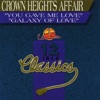 Crown Heights Affair - You Gave Me Love