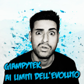 GiampyTek Ai Limiti Dell'evoluto - GiampyTek & Alextar