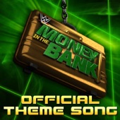 WWE & Jim Johnston - Money In The Bank (Theme Song)