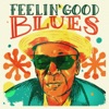 Feelin' Good Blues artwork