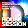 Housesession Ibiza 2016 Sampler (DJ Mix)