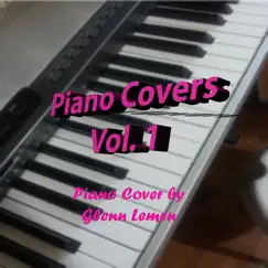 Piano Covers Volume 1 by Glenn S. Lemen album reviews, ratings, credits