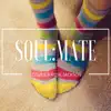 Soulmate - EP album lyrics, reviews, download