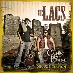 Country Boy's Paradise (Deluxe Edition) - The Lacs